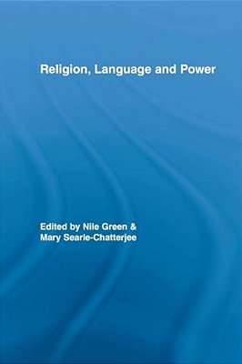 Religion, Language, And Power-..