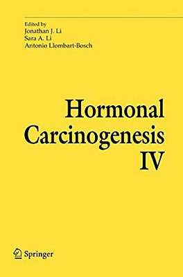 Hormonal Carcinogenesis IV-..