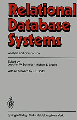 Relational Database Systems: Analysis And Comparison-..