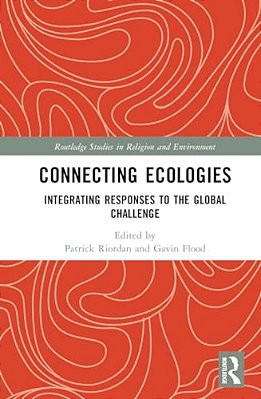 Connecting Ecologies: Integrating Responses To The Global Challenge-..
