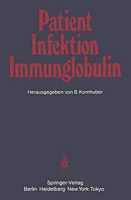 Patient -- Infektion -- Immunglobulin-..
