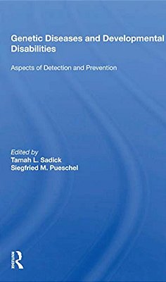 Genetic Diseases And Development Disabilities: Aspects Of Detection And Prevention-..