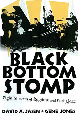 Black Bottom Stomp: Eight Masters Of Ragtime And Early Jazz-..