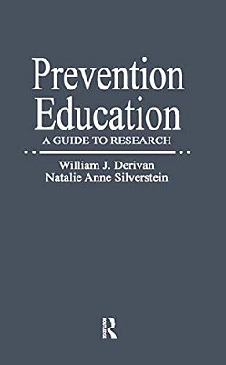 Prevention Education: A Guide To Research-..