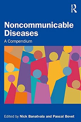Noncommunicable Diseases: A Compendium-..