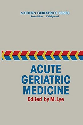 Acute Geriatric Medicine-..