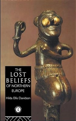 The Lost Beliefs Of Northern Europe-..