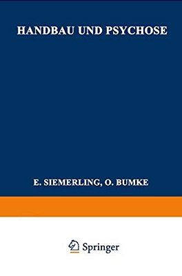 Handbau Und Psychose-..