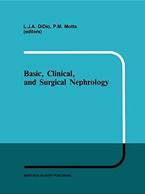 Basic, Clinical, And Surgical Nephrology-..