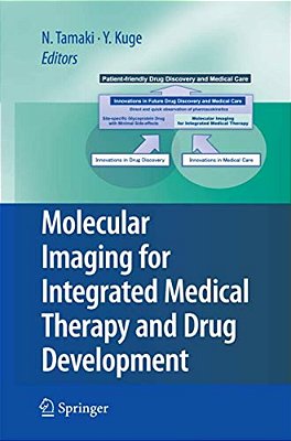 Molecular Imaging For Integrated Medical Therapy And Drug Development-..