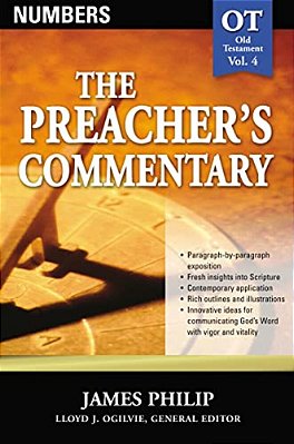The Preacher's Commentary - Vol. 04: Numbers: 4-..