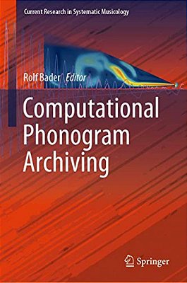 Computational Phonogram Archiving-..