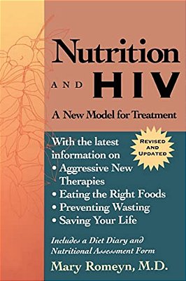 Nutrition And Hiv: A New Model For Treatment-..