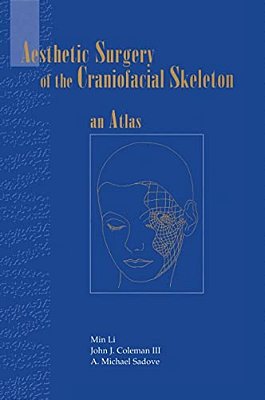 Aesthetic Surgery Of The Craniofacial Skeleton-..
