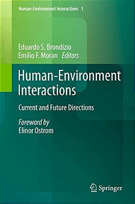 Human-Environment Interactions: Current And Future Directions-..