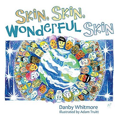 Skin, Skin, Wonderful Skin-..