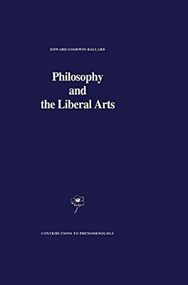 Philosophy And The Liberal Arts-..