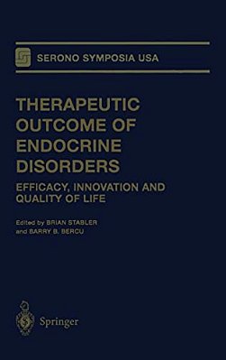 Therapeutic Outcome Of Endocrine Disorders: Efficacy, Innovation And Quality Of Life-..