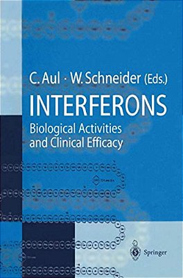Interferons: Biological Activities And Clinical Efficacy-..