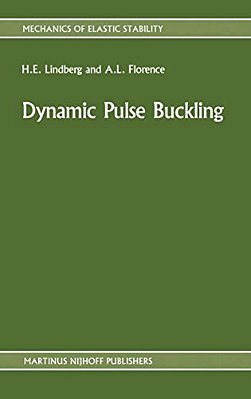 Dynamic Pulse Buckling: Theory And Experiment-..