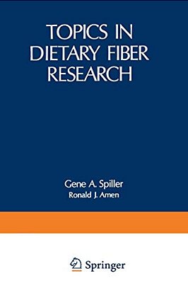 Topics In Dietary Fiber Research-..
