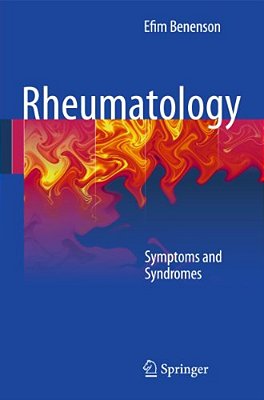 Rheumatology: Symptoms And Syndromes-..
