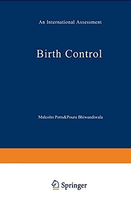 Birth Control: An International Assessment-..