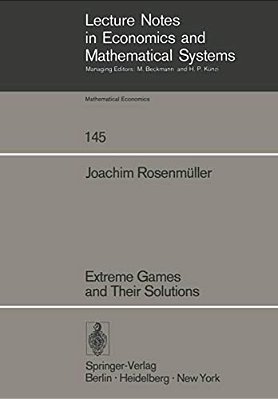 Extreme Games And Their Solutions-..