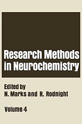 Research Methods In Neurochemistry: Volume 4-..