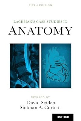 Lachman's Case Studies In Anatomy-..