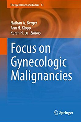 Focus On Gynecologic Malignancies-..