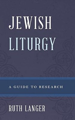 Jewish Liturgy: A Guide To Research-..