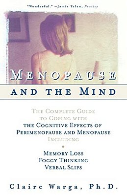 Menopause And The Mind-..