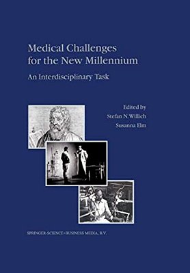 Medical Challenges For The New Millennium: An Interdisciplinary Task-..