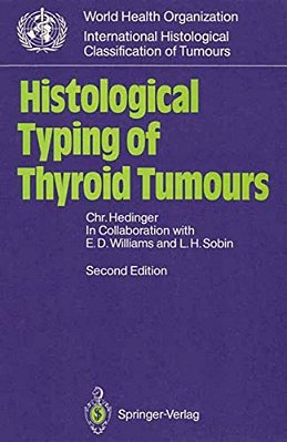 Histological Typing Of Thyroid Tumours-..