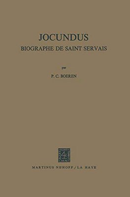 Jocundus: Biographe De Saint Servais-..