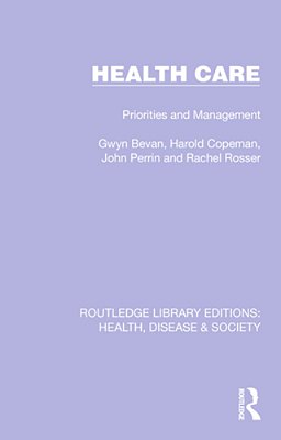 Health Care: Priorities And Management-..
