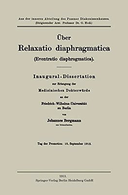 Über Relaxatio Diaphragmatica (Eventratio Diaphragmatica)-..