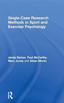 Single-Case Research Methods In Sport And Exercise Psychology-..