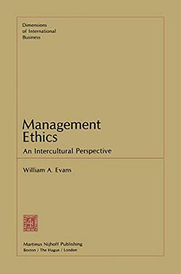 Management Ethics: An Intercultural Perspective-..