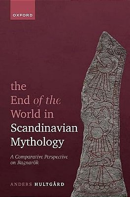 The End Of The World In Scandinavian Mythology: A Comparative Perspective On Ragnarök-..