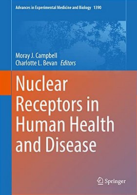Nuclear Receptors In Human Health And Disease-..