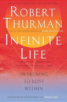Infinite Life: Awakening To Bliss Within-..