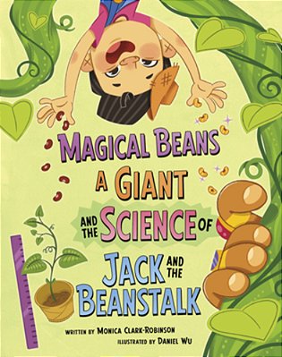 Magical Beans, A Giant, And The Science Of Jack And The Beanstalk-..