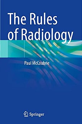 The Rules Of Radiology-..