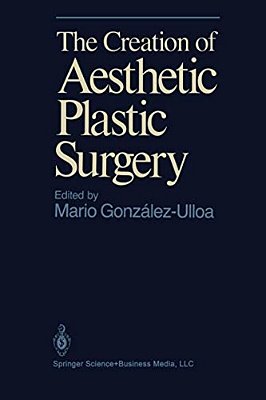 The Creation Of Aesthetic Plastic Surgery-..