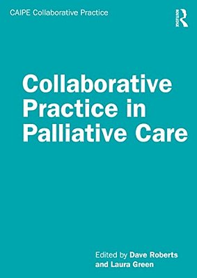 Collaborative Practice In Palliative Care-..