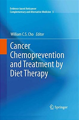 Cancer Chemoprevention And Treatment By Diet Therapy-..