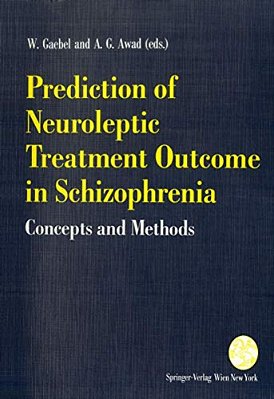 Prediction Of Neuroleptic Treatment Outcome In Schizophrenia: Concepts And Methods-..