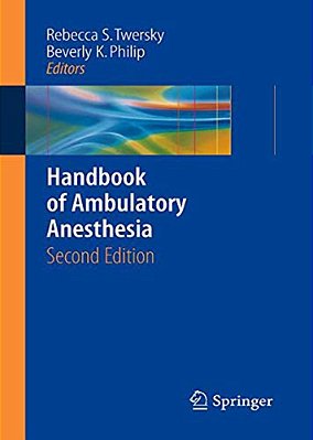 Handbook Of Ambulatory Anesthesia-..